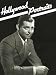 Hollywood Portraits: Classic Scene Stills 1929-41