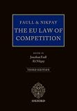 Faull & Nikpay, the EU law of competition
