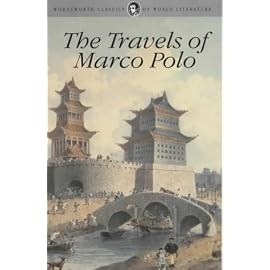 The Travels of Marco Polo (Wordsworth Classics)