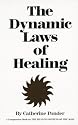 Dynamic Laws of Healing