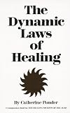 Dynamic Laws of Healing