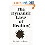 Dynamic Laws of Healing