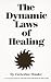 Dynamic Laws of Healing
