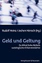 Geld und Geltung: Zu Alfred Sohn-Rethels soziologischer Erkenntnistheorie