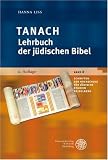 TANACH - Lehrbuch der jüdischen Bibel