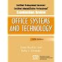 Certified Professional Secretary (CPS) and Certified Administrative Professional (CAP) Examination Review for Office Systems and Technology (5th Edition) ... Secretary, Certified Administrative P)