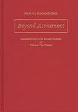 Beyond Atonement (Studies in German Literature Linguistics and Culture)