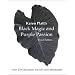 Black Magic and Purple Passion
