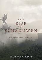Een Rijk van Schaduwen (Koningen en Tovenaars-Boek #5) (Koningen en Tovernaars)