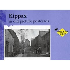 Kippax in Old Picture Postcards: v. 1