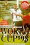 World Cup '98: A Complete Championship Guide