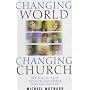 Changing World, Changing Church