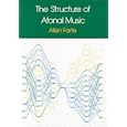 The Structure of Atonal Music by  Allen Forte