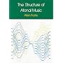 The Structure of Atonal Music