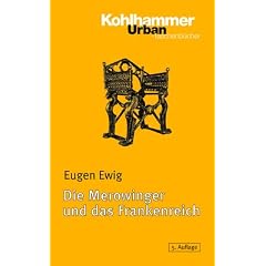 Die Merowinger und das Frankenreich
