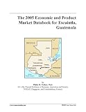 The 2005 Economic and Product Market Databook for Escuintla, Guatemala