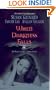 When Darkness Falls: Kiss Of The Wolf\Shadow Kissing\The Devil She Knew