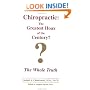 Chiropractic the Greatest Hoax of the Century? (Chiropractic, the Greatest Hoax of the Century?)