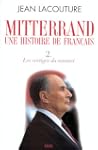 Fran�ois mitterrand une histoire de f...
