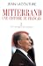 François mitterrand une histoire de français(t.2)