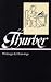 Thurber: Writings and Drawings (Library of America)