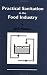 Book Practical Sanitation in the Food Industry