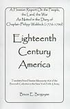 Eighteenth century America: A Hessian report on the people, the land, the war as noted in the diary of Chaplain Philipp Waldeck, 1776-1780