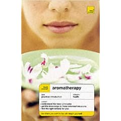 Aromatherapy (Teach Yourself)