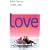 Love, etc.