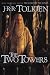 The Two Towers (The Lord of the Rings, Part 2)