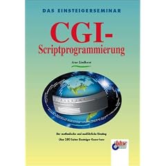 Das Einsteigerseminar CGI-Scriptprogrammierung