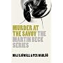 Murder at the Savoy (The Martin Beck)