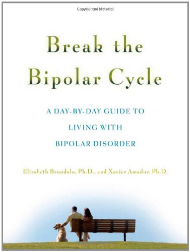 Break the Bipolar Cycle: A Day-by-Day Guide to Living with Bipolar Disorder