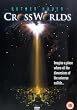Crossworlds [DVD]