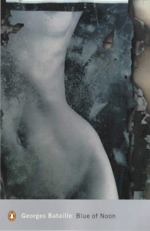 Blue of Noon (Penguin Modern Classics)