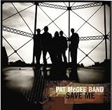 Pat McGee Band -  Save Me