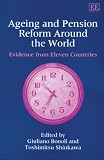 Ageing and Pension Reform Around the World: Evidence from Eleven Countries