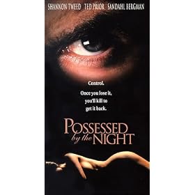 Possessed by the night