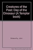 The day of the dinosaur