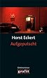 Aufgeputscht