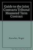 A guide to the JCT measured term contract 1987