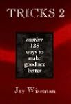 Tricks 2: Another 125 Ways to Make Go...