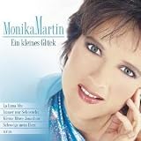 Ein Kleines Gl�ck - Monika Martin