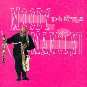 CD-Charts  Music : Moody Plays Mancini