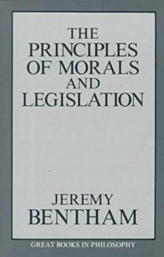 The Principles of Morals and Legislation (Great Books in Philosophy)