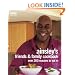 Ainsley Harriott's Friends & Family Cookbook: Over 200 Reasons to Eat In