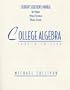 Student Solutions Manual to Accompany Michael Sullivan's College Algebra