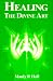 Book Healing: The Divine Art