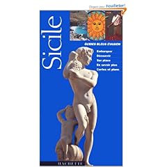 Guide Bleu �vasion : Sicile