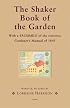 The Shaker Book of the Garden